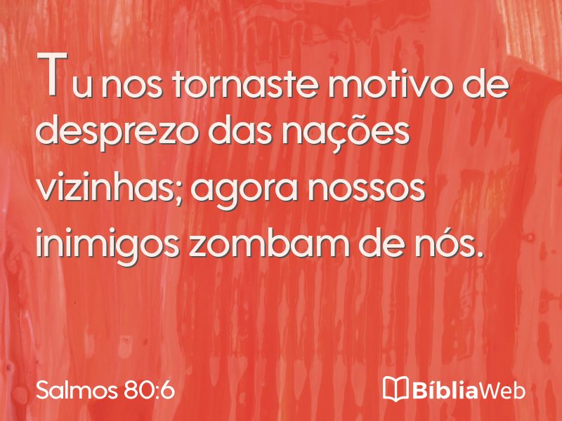 Salmos 80:6 em imagem para compartilhar