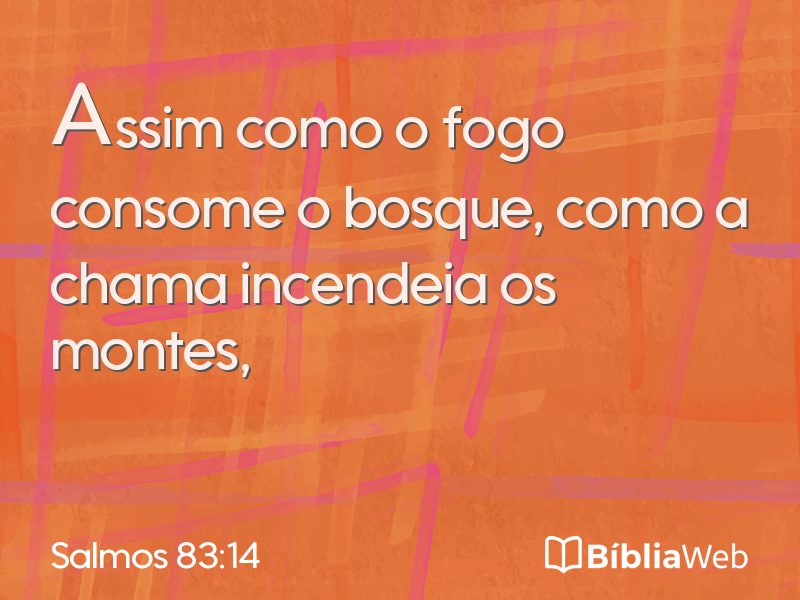 Salmos 83:14 em imagem para compartilhar