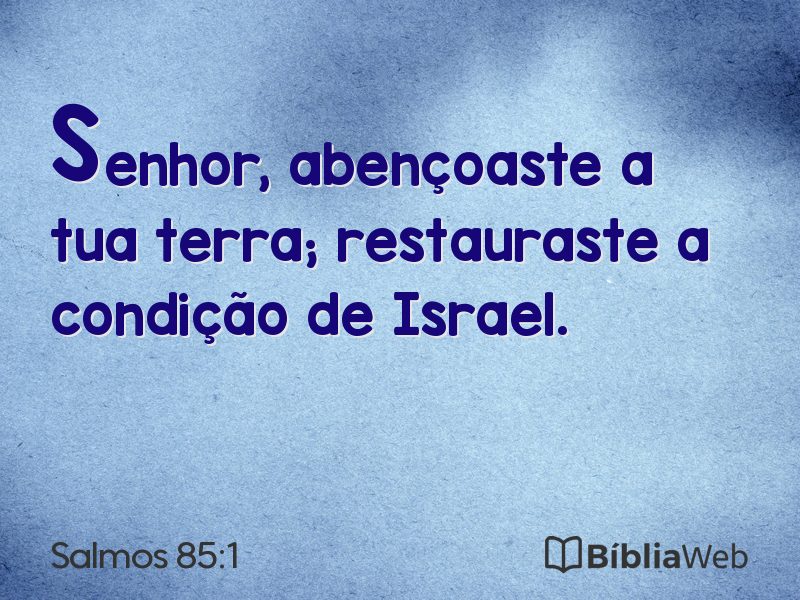 Salmos 85:1 em imagem para compartilhar