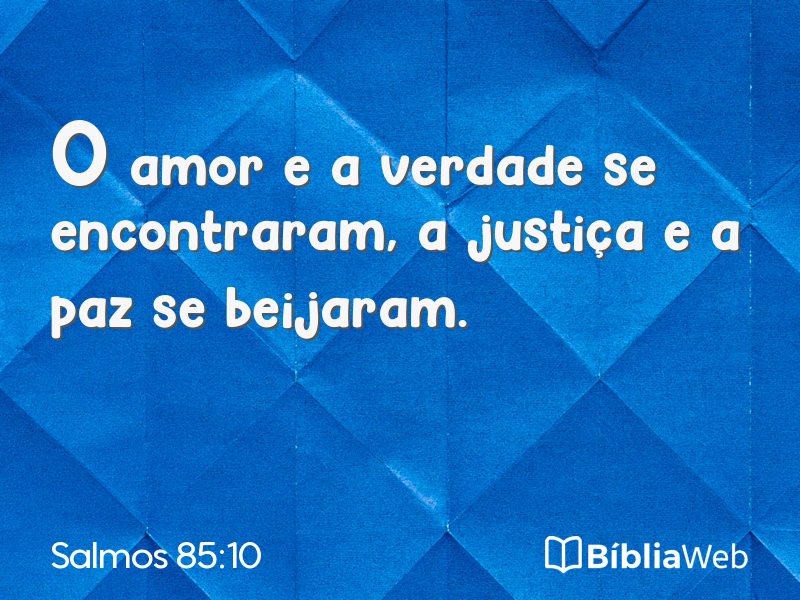 Salmos 85:10 em imagem para compartilhar