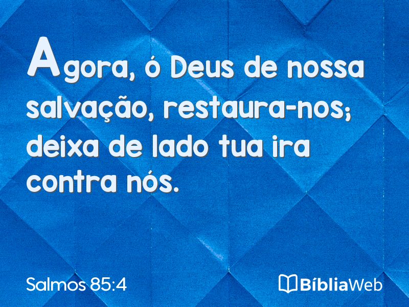 Salmos 85:4 em imagem para compartilhar
