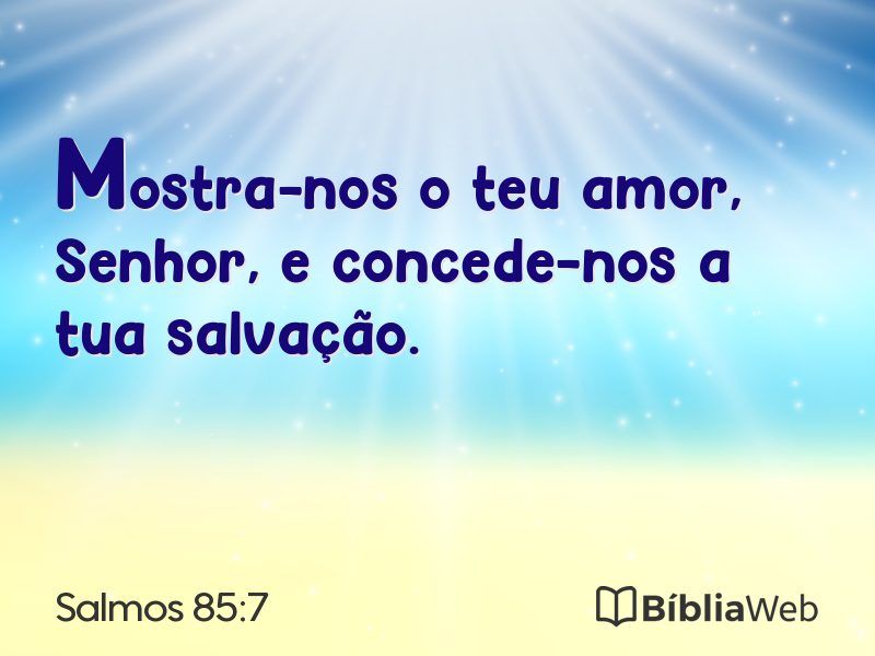 Salmos 85:7 em imagem para compartilhar