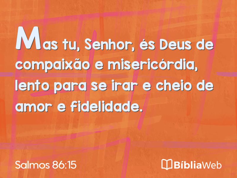 Salmos 86:15 em imagem para compartilhar