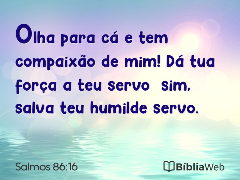 Salmos 86:16 em imagem para compartilhar