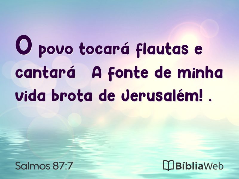 Salmos 87:7 em imagem para compartilhar