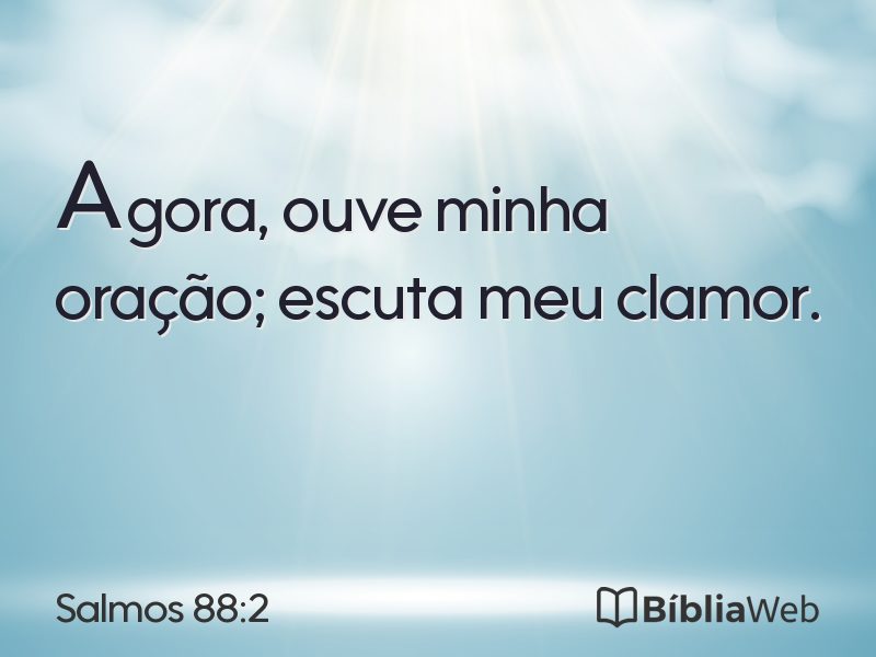 Salmos 88:2 em imagem para compartilhar