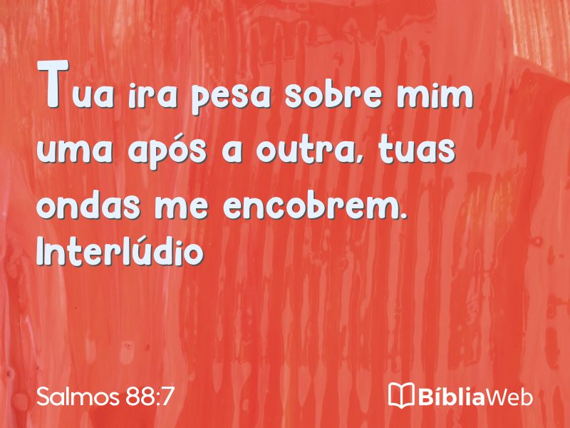 Salmos 88:7 em imagem para compartilhar