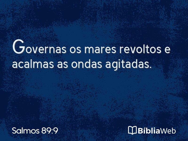 Salmos 89:9 em imagem para compartilhar