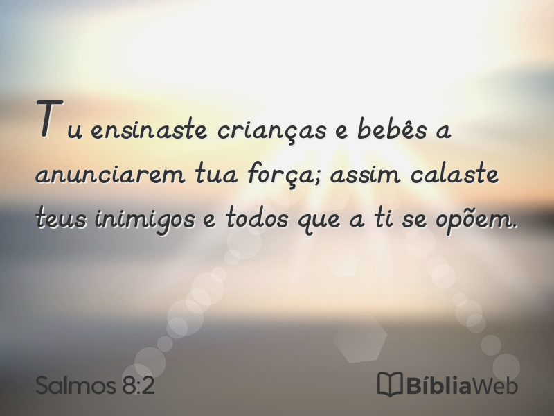 Salmos 8:2 em imagem para compartilhar