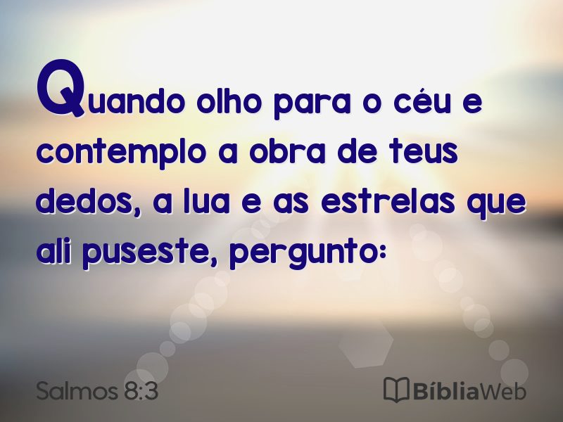 Salmos 8:3 em imagem para compartilhar