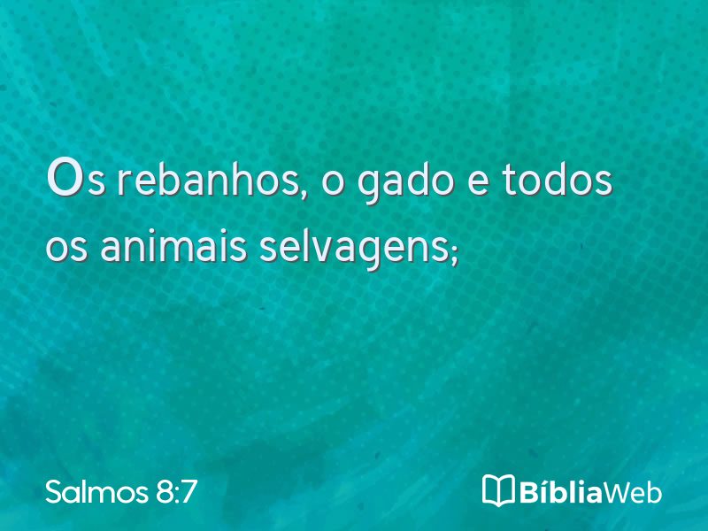 Salmos 8:7 em imagem para compartilhar