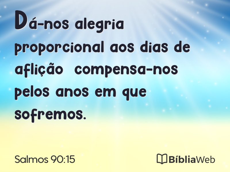 Salmos 90:15 em imagem para compartilhar