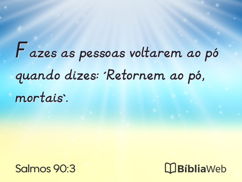 Salmos 90:3 em imagem para compartilhar