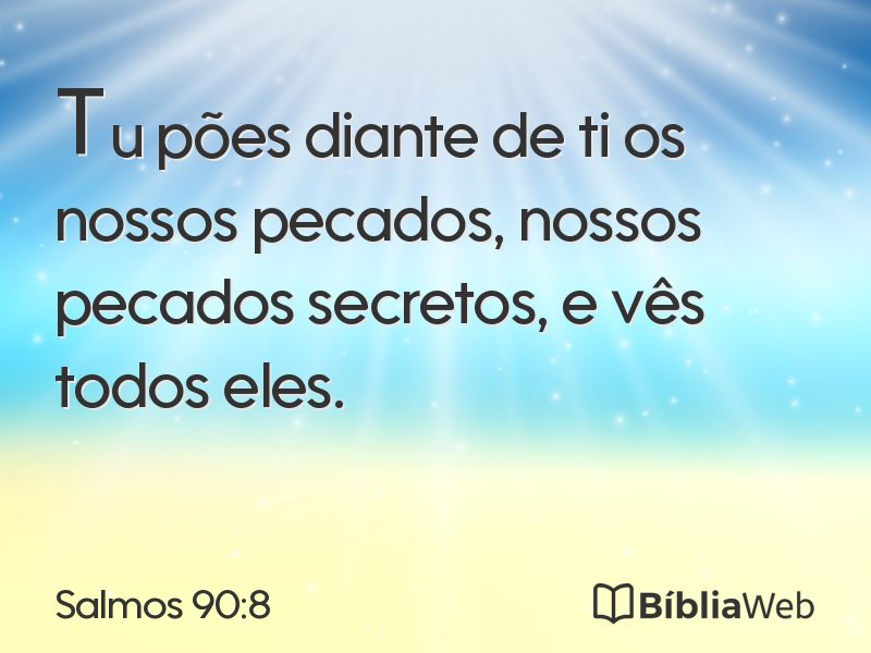 Salmos 90:8 em imagem para compartilhar