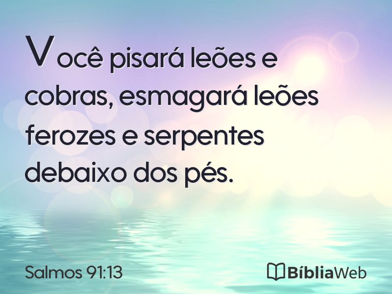 Salmos 91:13 em imagem para compartilhar
