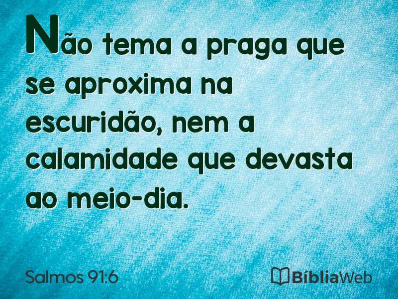 Salmos 91:6 em imagem para compartilhar