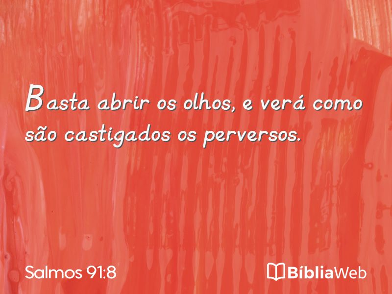 Salmos 91:8 em imagem para compartilhar