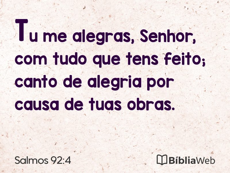 Salmos 92:4 em imagem para compartilhar