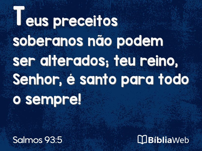 Salmos 93:5 em imagem para compartilhar