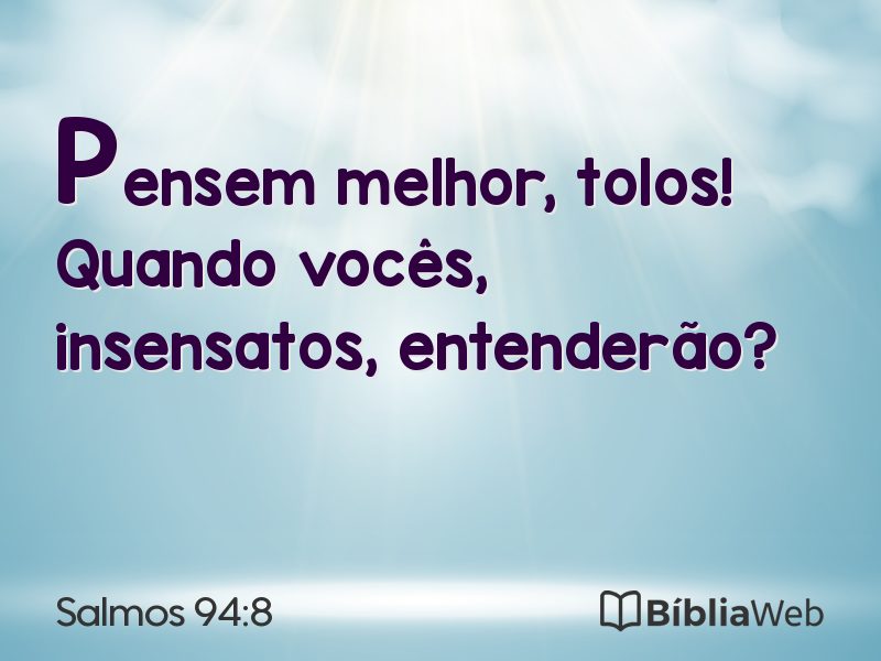Salmos 94:8 em imagem para compartilhar