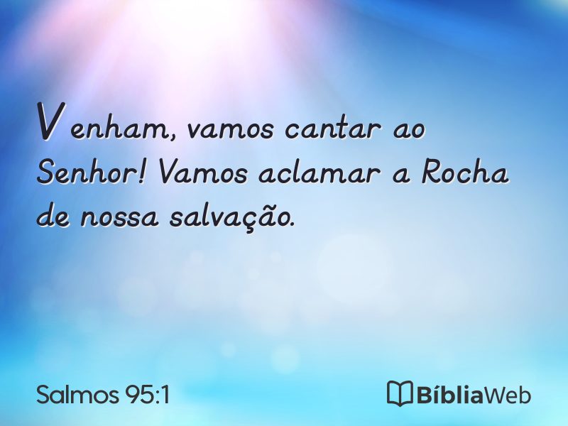 Salmos 95:1 em imagem para compartilhar