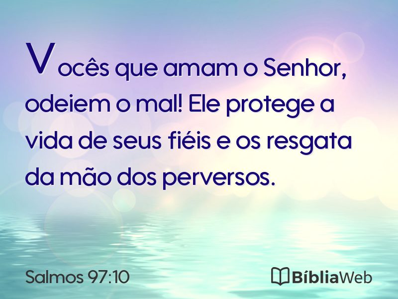 Salmos 97:10 em imagem para compartilhar