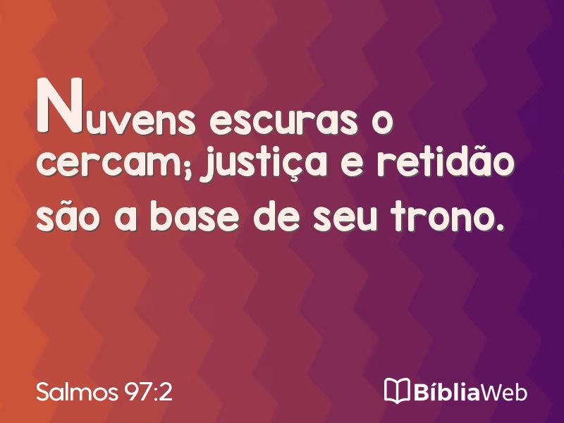 Salmos 97:2 em imagem para compartilhar