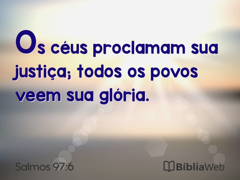 Salmos 97:6 em imagem para compartilhar