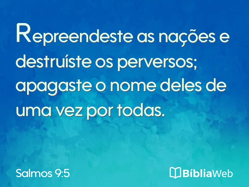 Salmos 9:5 em imagem para compartilhar