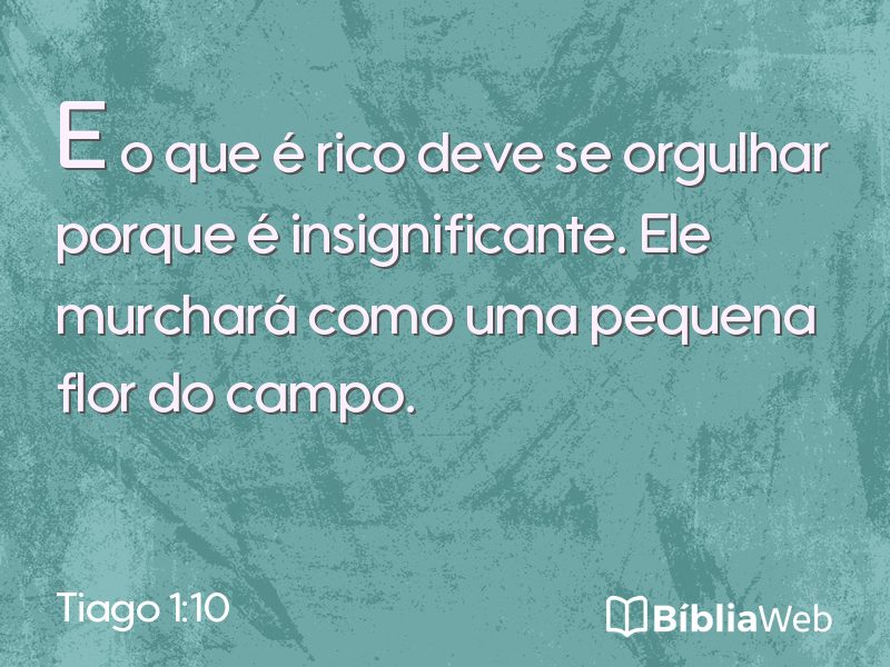 Tiago 1:10 em imagem para compartilhar