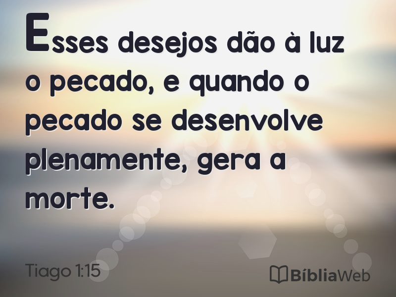 Tiago 1:15 em imagem para compartilhar