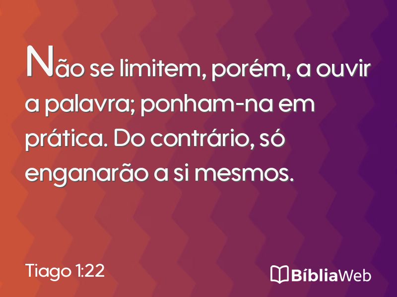 Tiago 1:22 em imagem para compartilhar
