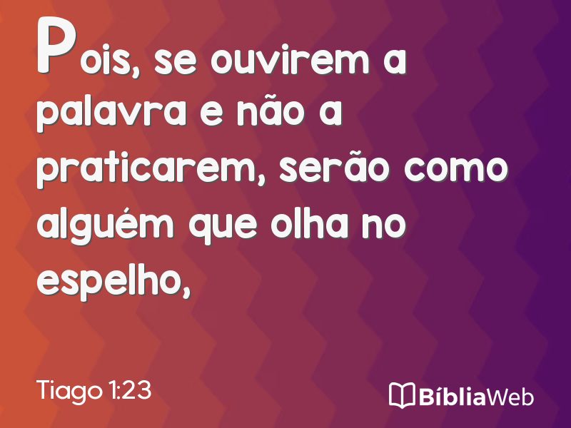 Tiago 1:23 em imagem para compartilhar