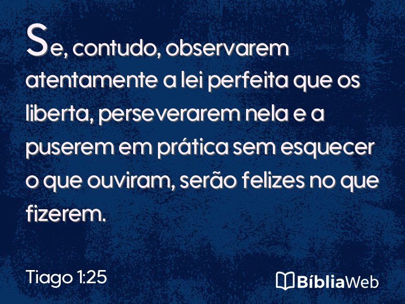 Tiago 1:25 em imagem para compartilhar