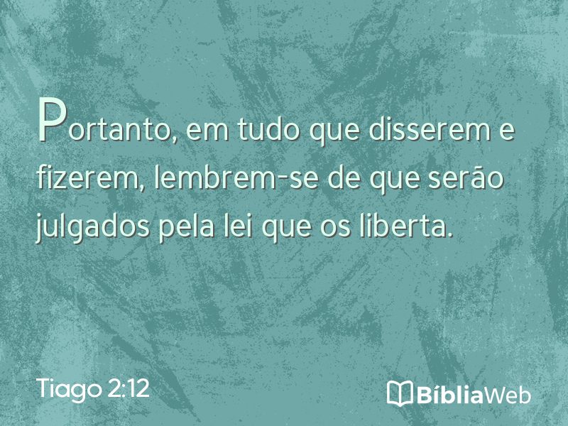 Tiago 2:12 em imagem para compartilhar