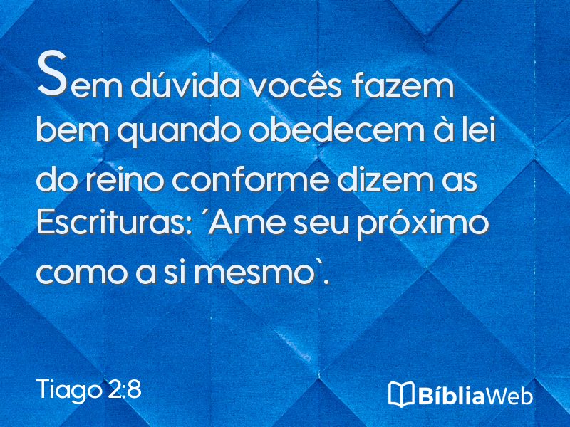 Tiago 2:8 em imagem para compartilhar