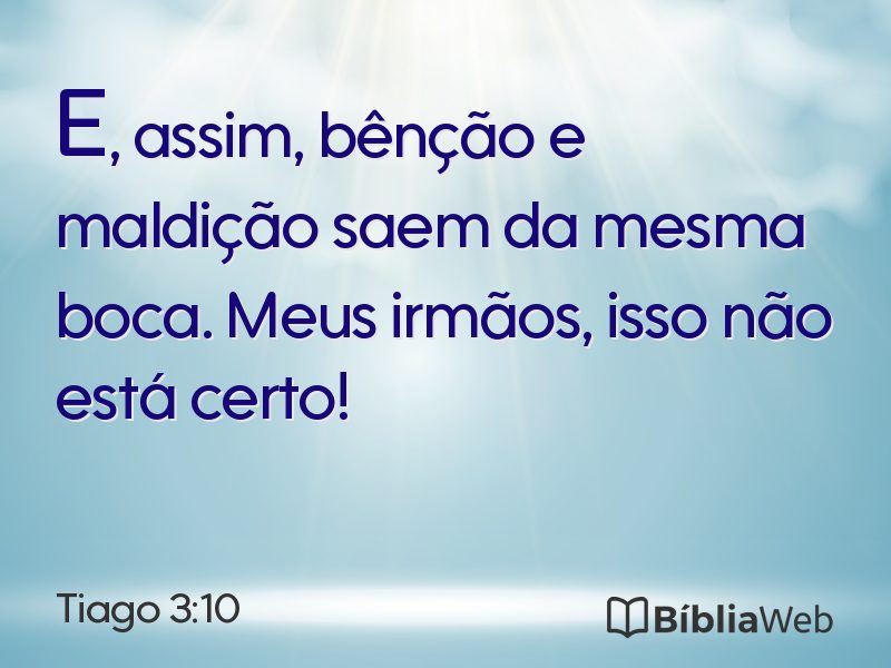 Tiago 3:10 em imagem para compartilhar