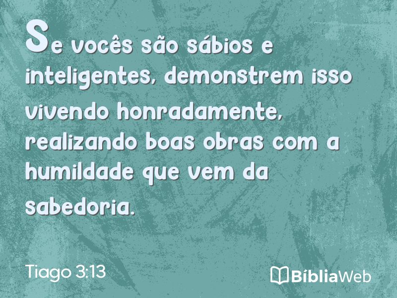Tiago 3:13 em imagem para compartilhar
