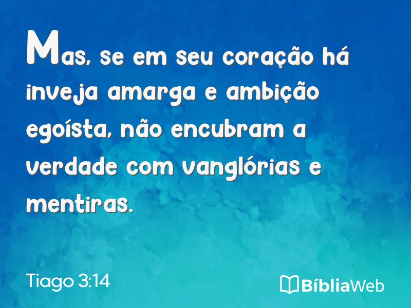 Tiago 3:14 em imagem para compartilhar