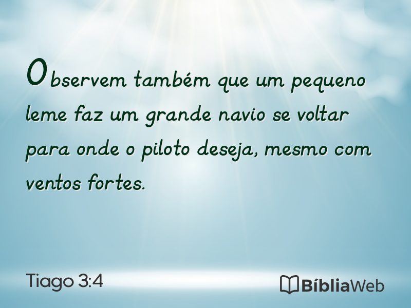 Tiago 3:4 em imagem para compartilhar
