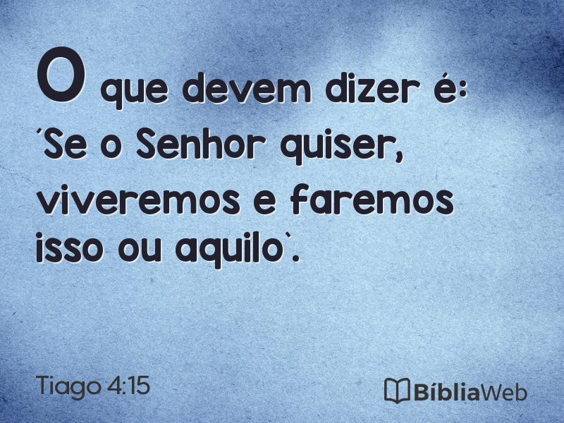Tiago 4:15 em imagem para compartilhar