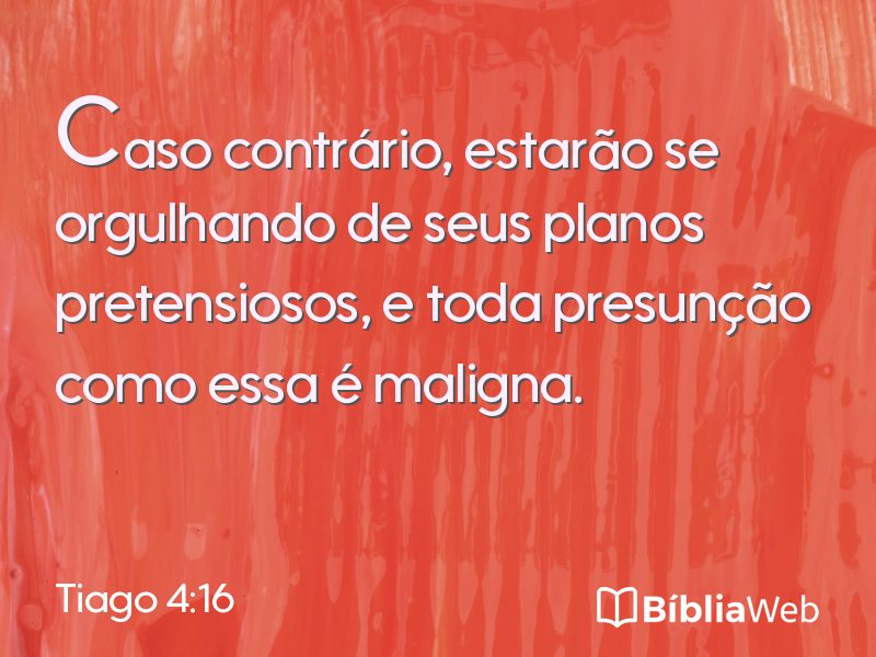 Tiago 4:16 em imagem para compartilhar