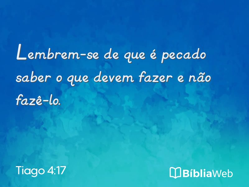 Tiago 4:17 em imagem para compartilhar