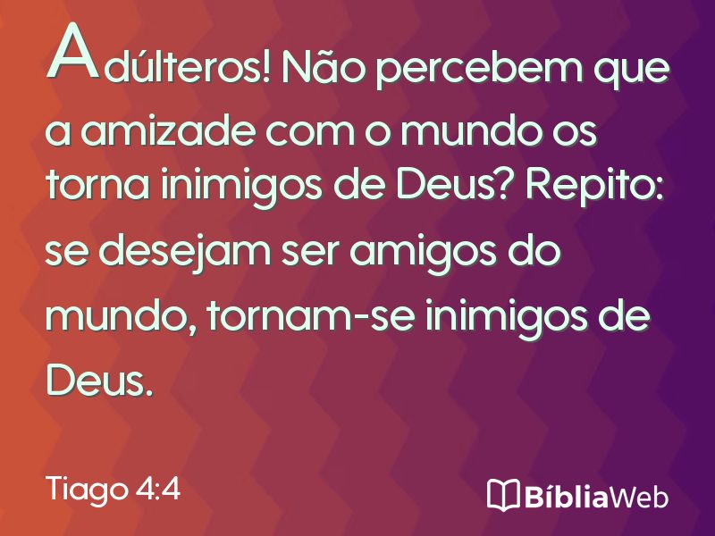 Tiago 4:4 em imagem para compartilhar