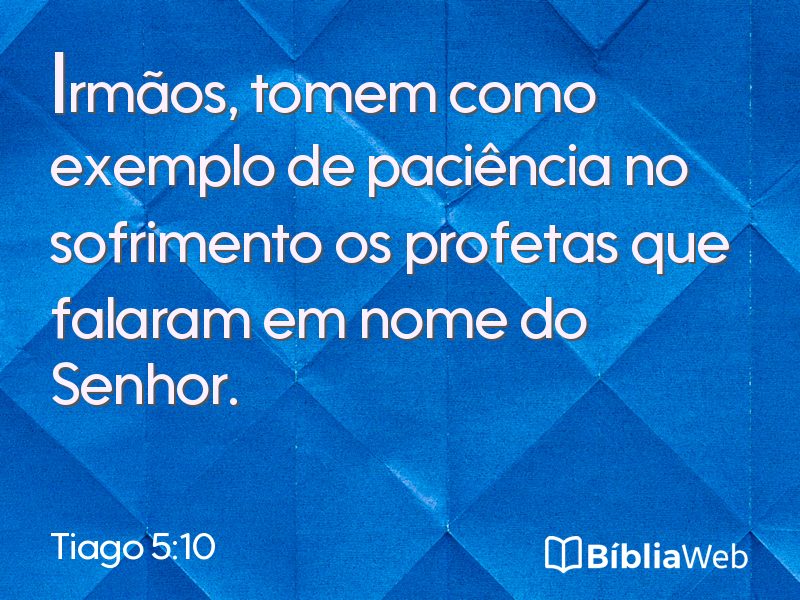 Tiago 5:10 em imagem para compartilhar