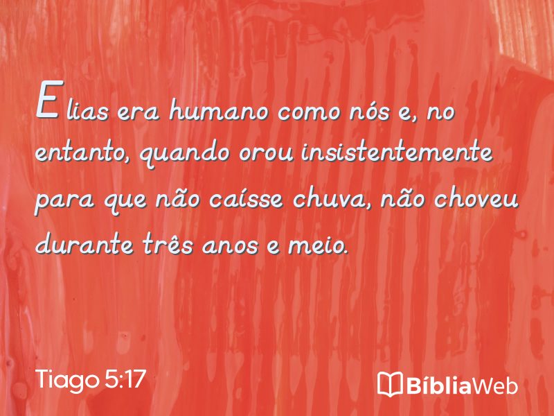 Tiago 5:17 em imagem para compartilhar