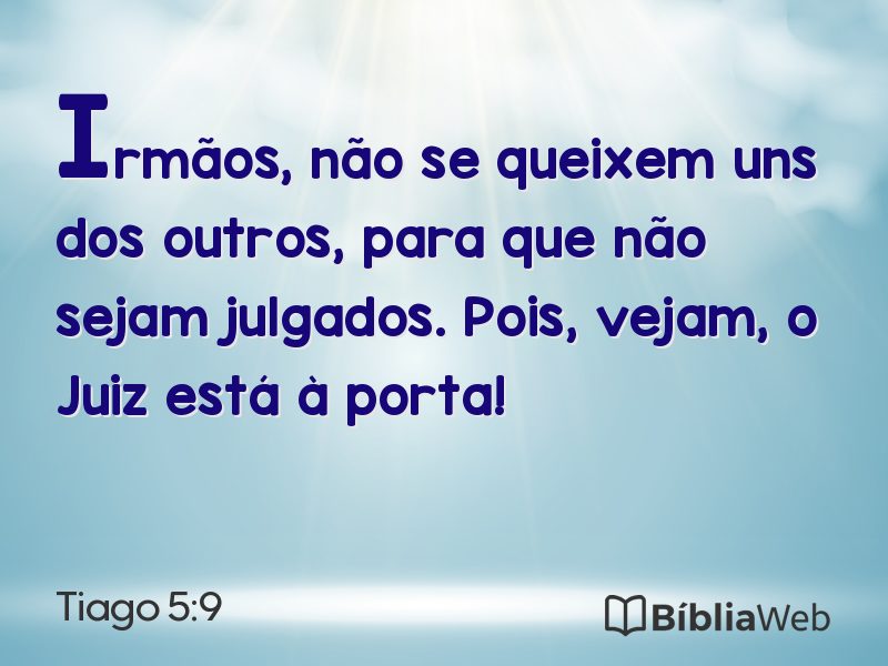 Tiago 5:9 em imagem para compartilhar