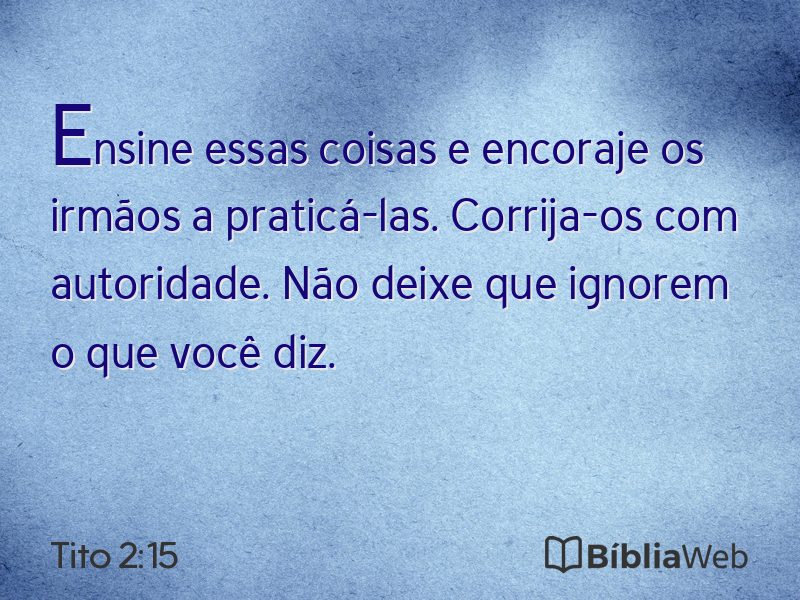 Tito 2:15 em imagem para compartilhar