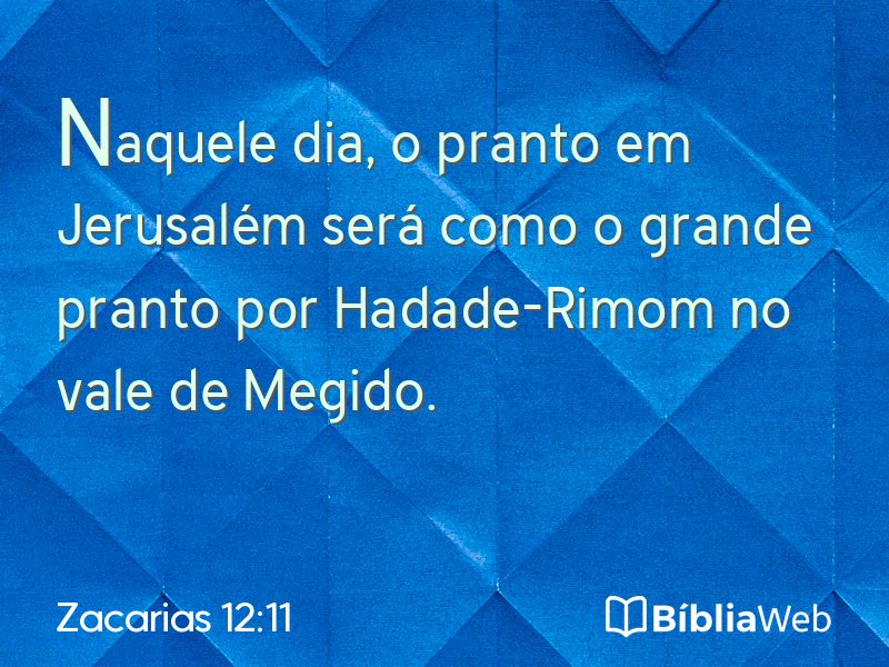 Zacarias 12:11 em imagem para compartilhar