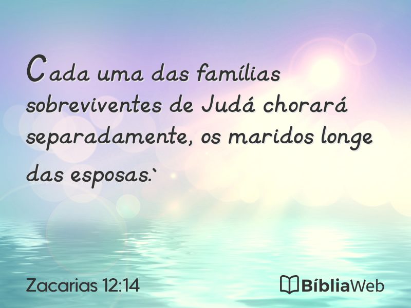 Zacarias 12:14 em imagem para compartilhar
